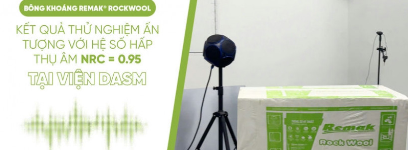 Bông Khoáng Remak® Rock wool - Kết Quả Thử Nghiệm Ấn Tượng Với Hệ Số Hấp Thụ Âm 0.95 Từ Viện DASM!