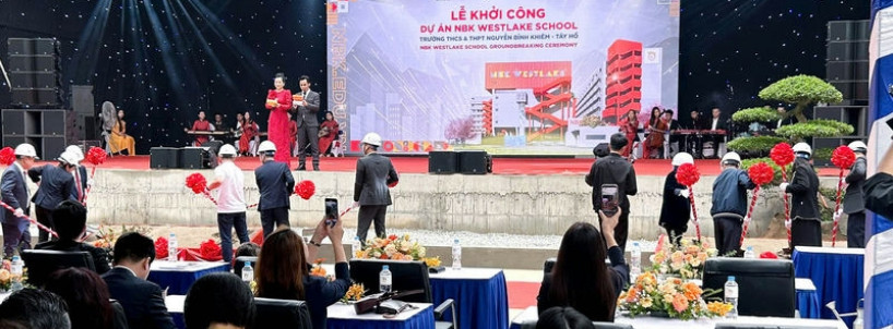 Remak Tham Gia Lễ Khởi Công Dự Án NBK Westlake School Với Vai Trò Tư Vấn, Thiết Kế, Cung Cấp Vật Tư Và Thi Công Các Hạng Mục Cách Âm Tiêu Âm
