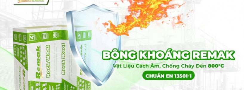 Bông Khoáng Remak – Vật Liệu Cách Âm, Chống Cháy Đến 800°C Chuẩn EN 13501-1