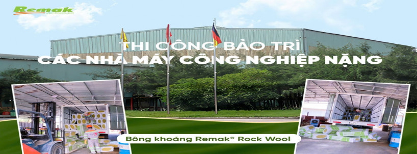 B.W.Z thi công bảo trì các nhà máy công nghiệp nặng bằng bông khoáng Remak® Rock wool