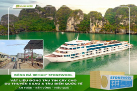 Bông Đá Remak® Stonewool – Giải Pháp Vật Liệu Tin Cậy Số 1 Cho Ngành Đóng Tàu Biển Và Du Thuyền Quốc Tế