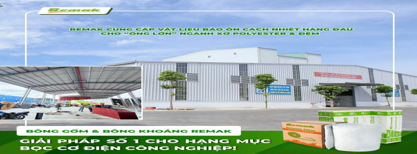 Bông Gốm & Bông Khoáng Remak – Giải Pháp Số 1 Cho Hạng Mục Bọc Cơ Điện Công Nghiệp