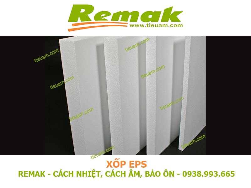Xốp EPS - Remak chuyên vật liệu cách âm, tiêu âm, cách nhiệt, chống cháy, bảo ôn